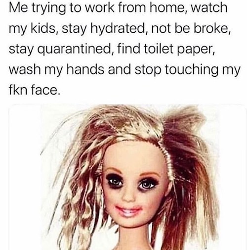 This Is What Pandemic Parenting Looks Like barbie